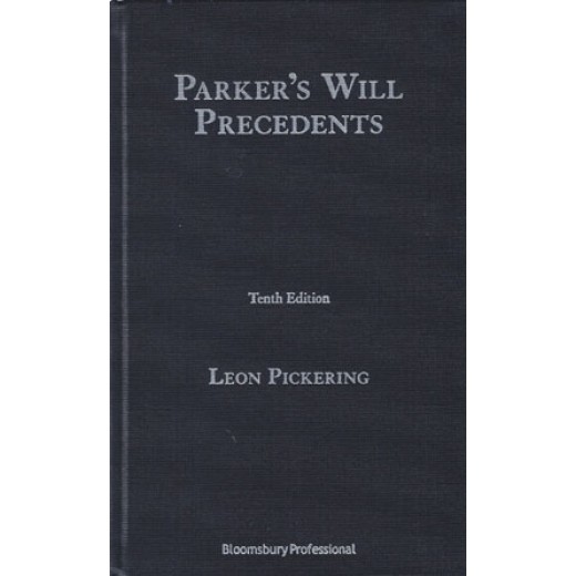 Parker’s Will Precedents 10th ed